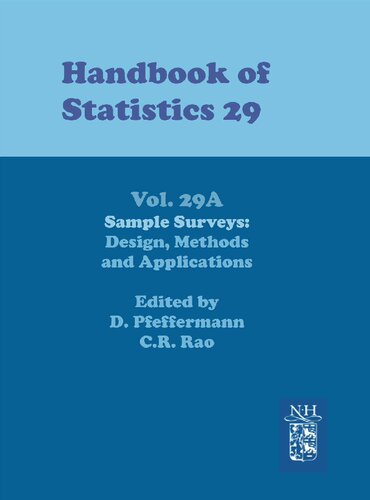 Handbook of Statistics 29, Part A: Sample Surveys - Design, Methods and Applications