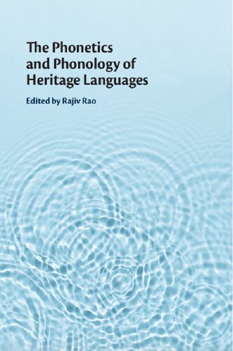 The Phonetics and Phonology of Heritage Languages