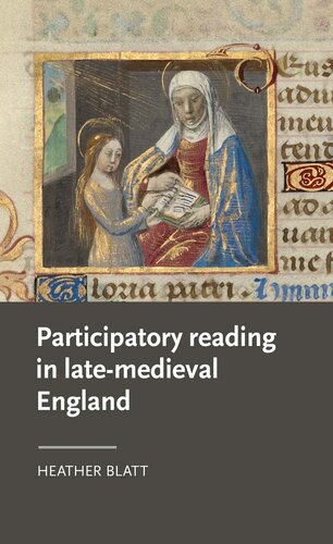 Participatory Reading in Late-Medieval England