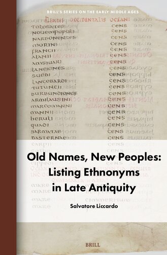 Old Names, New Peoples: Listing Ethnonyms in Late Antiquity