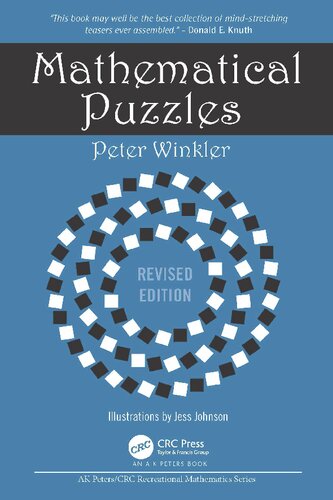 Mathematical Puzzles: Revised Edition (AK Peters/CRC Recreational Mathematics Series)