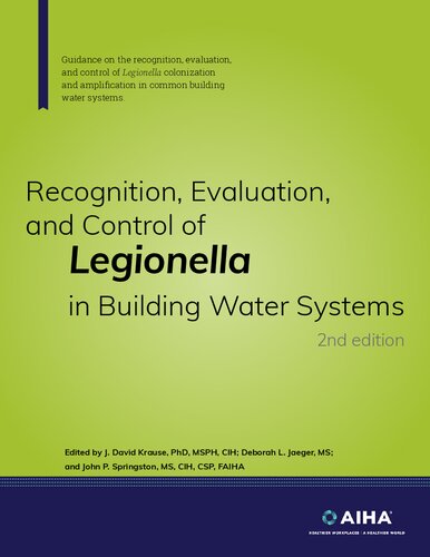 Recognition, Evaluation, and Control of Legionella in Building Water Systems, 2nd edition