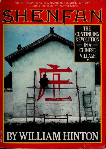Shenfan: The Continuing Revolution in a Chinese Village