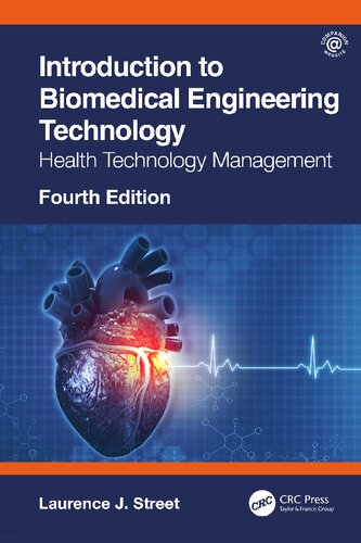 Introduction to Biomedical Engineering Technology: Health Technology Management
