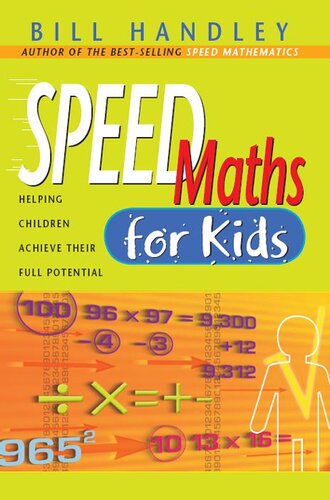 Speed Math for Kids: The Fast, Fun Way to Do Basic Calculations