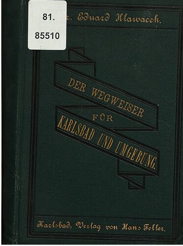 Der Wegweiser für Karlsbad und Umgebung