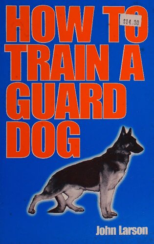 How to Train a Guard Dog