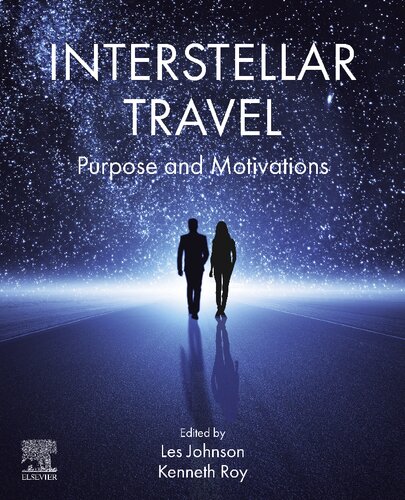 Interstellar Travel: Purpose and Motivations