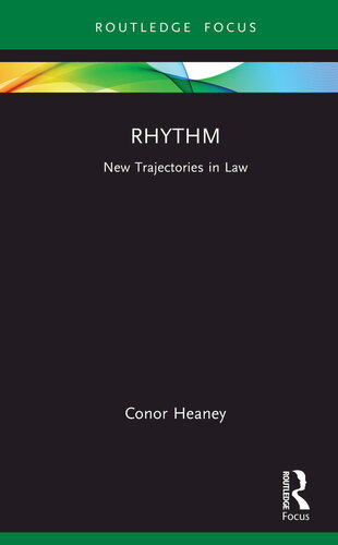 Rhythm: New Trajectories in Law