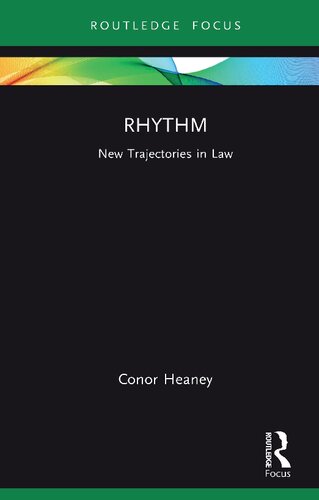 Rhythm: New Trajectories in Law