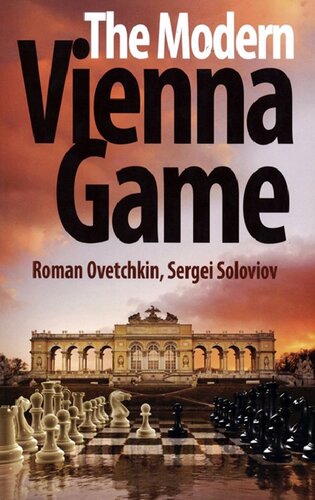 The Modern Vienna Game: 1.e4 e5 2.Nc3