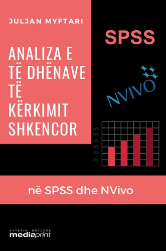 Analiza e te dhenave te kerkimit shkencor ne SPSS dhe Nvivo