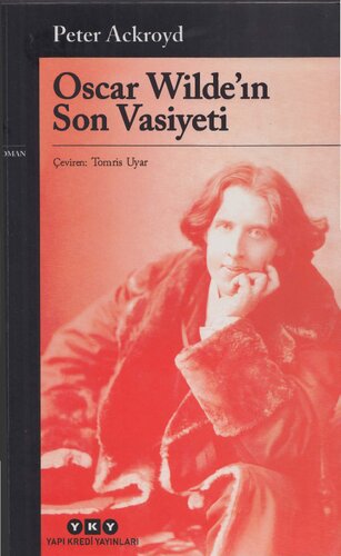 Oscar Wilde'ın Son Vasiyeti