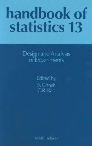 Handbook of Statistics 13: Design and Analysis of Experiments