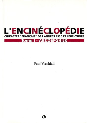 L'encinéclopédie: cinéastes 