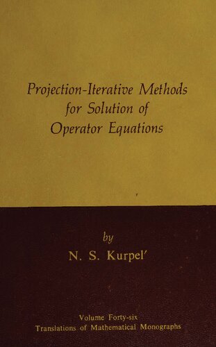 Projection-iterative Methods for Solution of Operator Equations