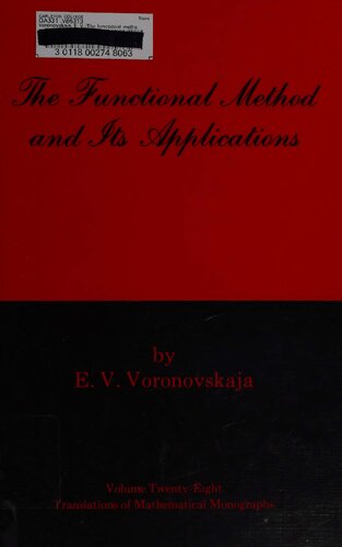 The Functional Method and Its Applications