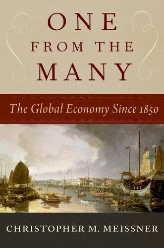 One From the Many: The Global Economy Since 1850