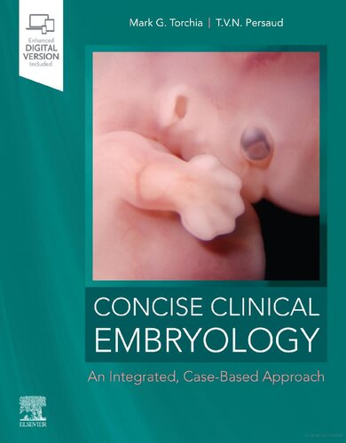 Concise Clinical Embryology: An Integrated, Case-Based Approach