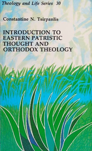 Introduction to Eastern Patristic Thought and Orthodox Theology