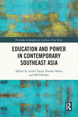 Education and Power in Contemporary Southeast Asia