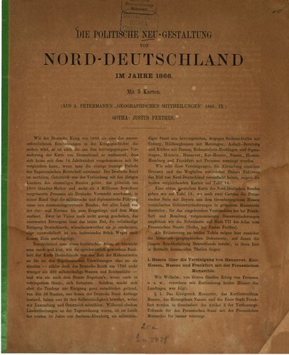 Die politische Neu-Gestaltung von Nord-Deutschland im Jahre 1866