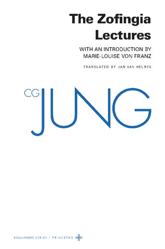 The Zofingia Lectures – (Supplementary Volume A of the Collected Works of C.G. Jung)