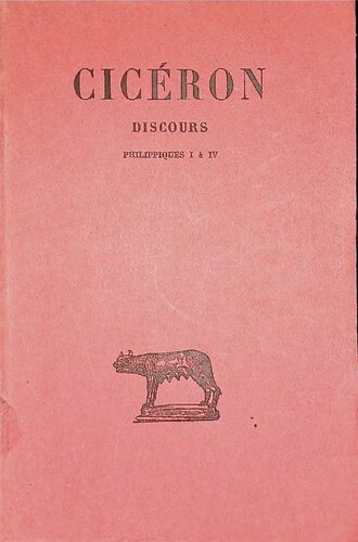 Discours, tome 19 : Philippiques I à IV