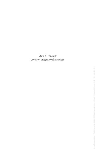 Marx & Foucault: lectures, usages, confrontations