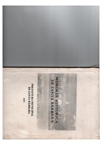 Memória Histórica de Santa Bárbara