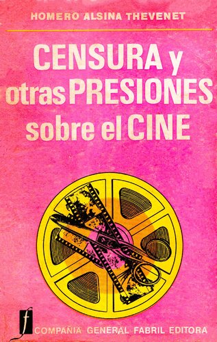 Censura y otras presiones sobre el cine