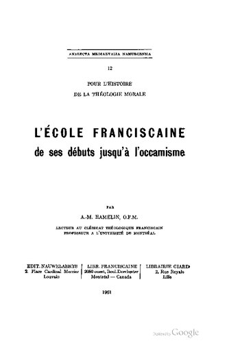 L'école franciscaine de ses débuts jusqu'à l'occamisme