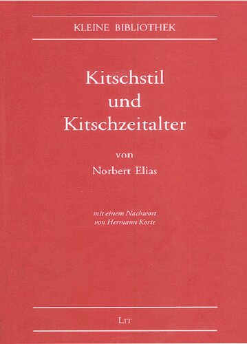 Kitschstil und Kitschzeitalter