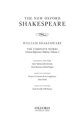 The New Oxford Shakespeare: Critical Reference Edition: The Complete Works