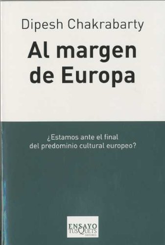 Al margen de Europa: ¿Estamos ante el final del predominio cultural europeo?