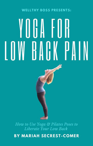 Yoga and Pilates for Low Back Pain Yoga and Pilates for Low Back Pain