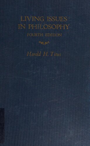 Living Issues In Philosophy: An Introductory Textbook