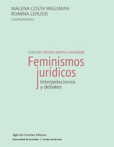 Feminismos jurídicos. Interpretaciones y debates