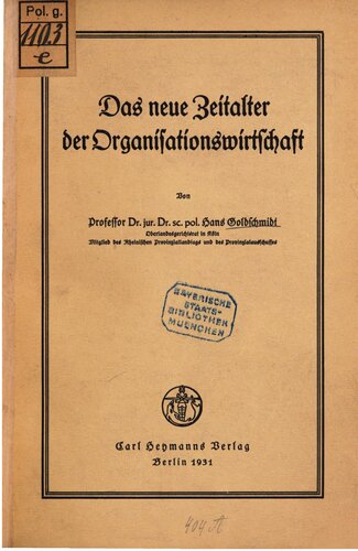 Das neue Zeitalter der Organisationswirtschaft