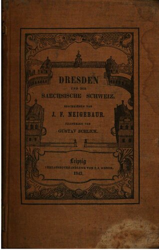 Dresden und die Sächsische Schweiz