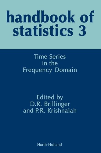 Handbook of Statistics 3: Time Series in the Frequency Domain