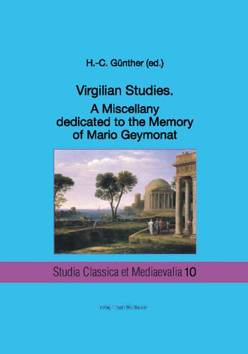 Virgilian Studies: A Miscellany Dedicated to the Memory of Mario Geymonat