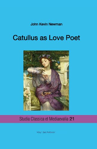 Catullus as Love Poet