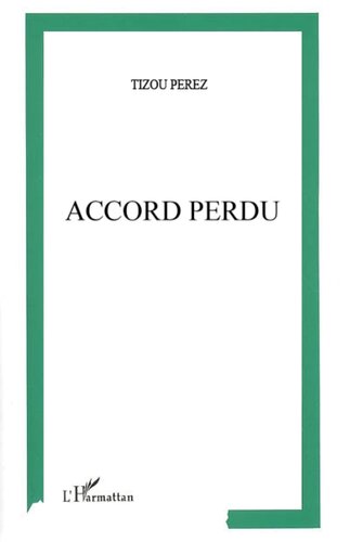 Accord perdu