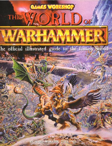 The World of Warhammer: The Official Encyclopedia of the Best-Selling Fighting Fantasy Game
