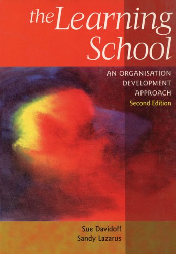 The Learning School: An Organisation Development Approach