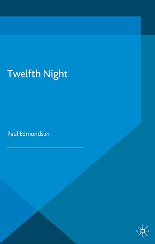 Twelfth Night (Shakespeare Handbooks, 23)