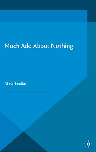 Much Ado About Nothing (Shakespeare Handbooks, 30)