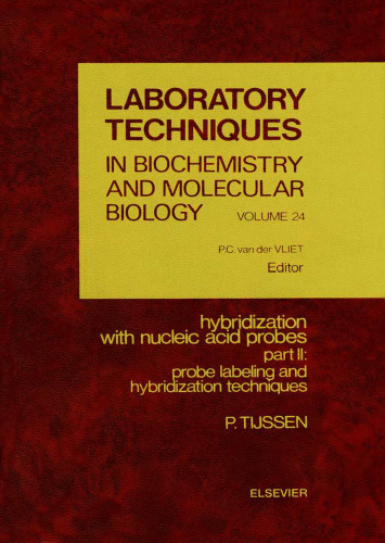 Hybridization with Nucleic Acid Probes: Part II: Probe Labeling and Hybridization Techniques