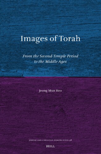 Images of Torah: From the Second Temple Period to the Middle Ages